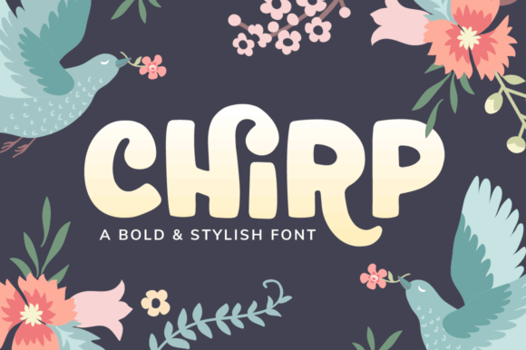 Chirp: A Bold and Stylish Hand-Drawn Display Font for Creative Projects