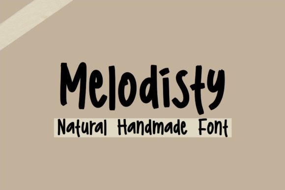 Melodisty: A Natural Brush Font for Creative Expression