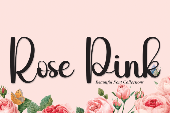 Rose Pink: A Sweet and Friendly Handwritten Font for Elegant Designs